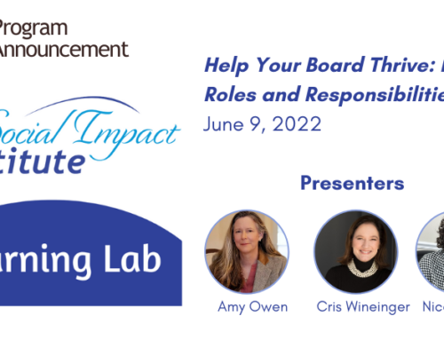 Learning Lab | Help Your Board Thrive: Roles and Responsibilities 101