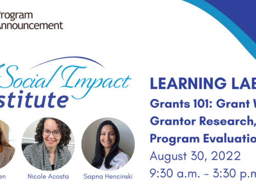 Grants 101: Grant Writing, Grantor Research, and Program Evaluation