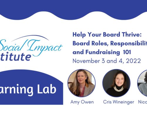 Learning Lab | Help Your Board Thrive: Board Roles, Responsibilities, and Fundraising 101