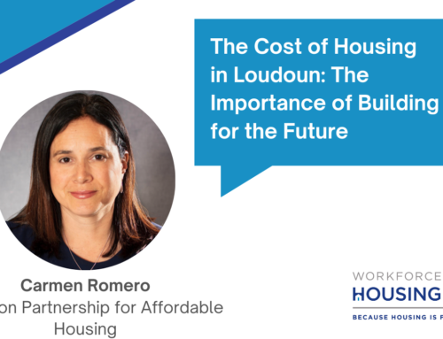 The Cost of Housing in Loudoun: The Importance of Building for the Future