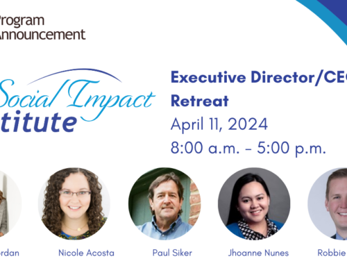 Social Impact Institute: Executive Director/CEO Retreat